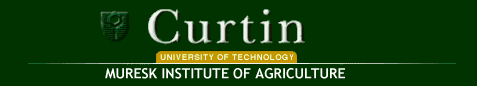 Muresk Institue of Agriculture Curtin University of Technology - ACT Tourism
